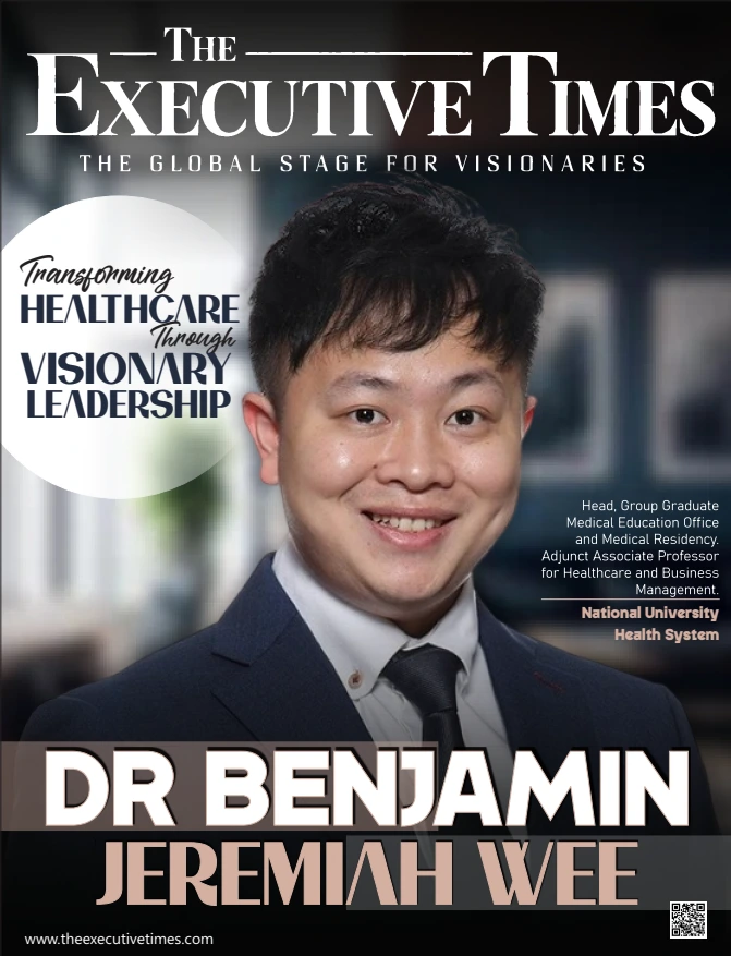 Dr Benjamin Jeremiah Wee – (Transforming Healthcare Through Visionary Leadership)