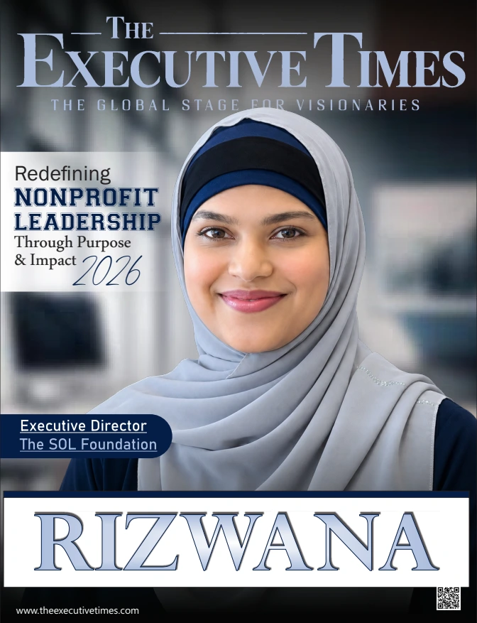 Rizwana- (Redefining Nonprofit Leadership Through Purpose & Impact 2026)